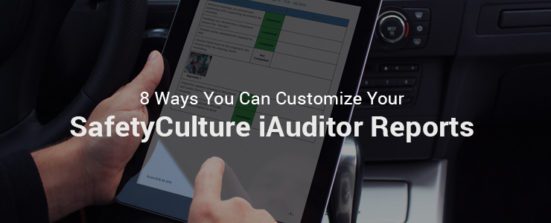 8 ways you can customize reports in iAuditor. A user is using an iPad and conducting an audit while in his Uber car.