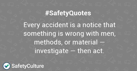 Top 20 Safety Quotes To Improve Your Safety Culture Safetyculture Blog Safetyculture Blog