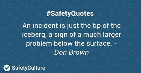 Top 20 Safety Quotes To Improve Your Safety Culture Safetyculture Blog Safetyculture Blog