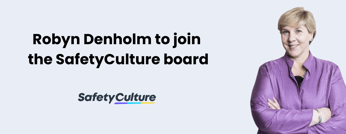 An image of Robyn Denholm next to text "Robyn Denholm joins SafetyCulture board"